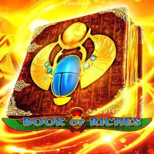 Exploring the World of BookofRiches: A Premier Gaming Experience with 53bb